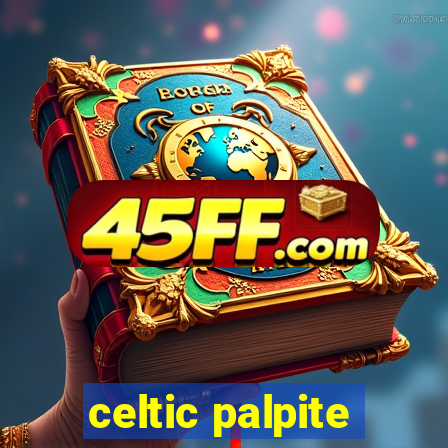 celtic palpite